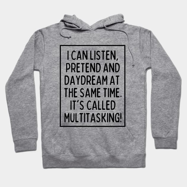 Multitasking is my superpower. What's yours? Hoodie by mksjr